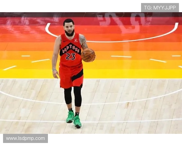 弗雷德范弗利特如何在NBA赛场上展现领袖风范与卓越表现